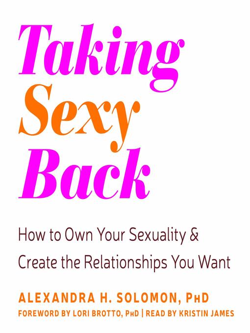 Title details for Taking Sexy Back by Alexandra H Solomon - Available